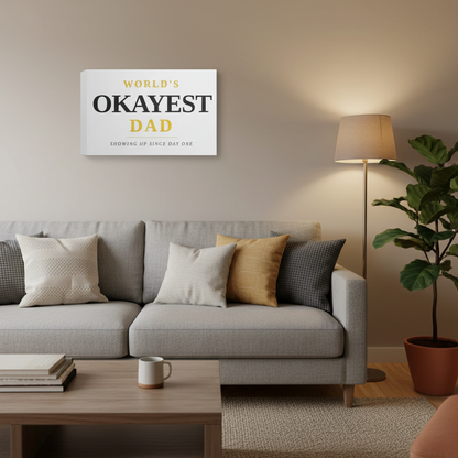 World's Okayest Dad Canvas